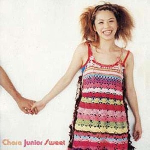 อัลบัม Junior Sweet (25th Anniversary Remaster) ศิลปิน Chara