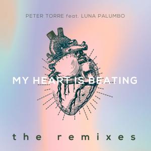 Peter Torre的專輯My Heart Is Beating (The Remixes)