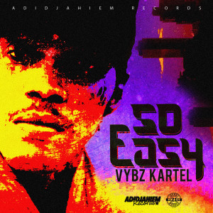 ดาวน์โหลดและฟังเพลง So Easy พร้อมเนื้อเพลงจาก Vybz Kartel