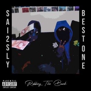 ดาวน์โหลดและฟังเพลง Robbing the Bank (Explicit) พร้อมเนื้อเพลงจาก Sai2Sly