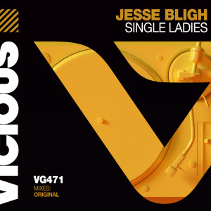 ดาวน์โหลดและฟังเพลง Single Ladies (Extended Mix) พร้อมเนื้อเพลงจาก Jesse Bligh