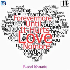 Listen to Love song with lyrics from Kushal Bharatia