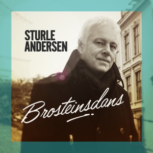 Sturle Andersen的專輯Brosteinsdans