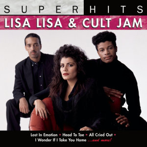 อัลบัม Super Hits ศิลปิน Lisa Lisa & Cult Jam