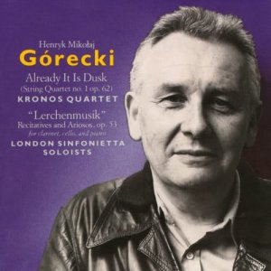 Henryk Gorecki的專輯Górecki: Already It Is Dusk & "Lerchenmusik"