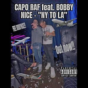 Bobbynice的專輯NY TO LA (feat. BobbyNice) [Explicit]