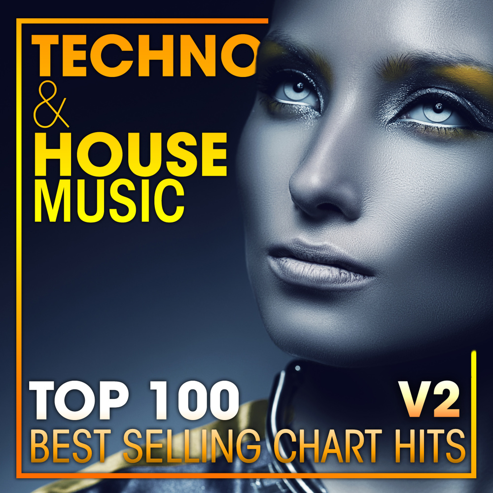 Techno & House Music Top 100 Best Selling Chart Hits V2 (2 Hr DJ Mix)