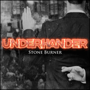 Album Stone Burner from Underhander