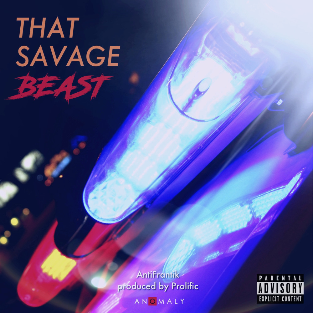 That Savage Beast (Explicit)