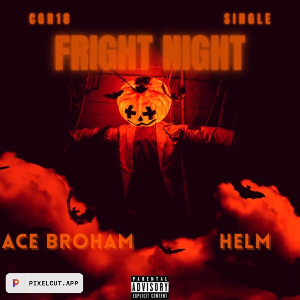 Fright night (feat. Helm) (Explicit)
