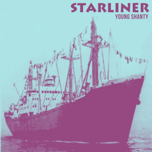 Album Starliner from Young Shanty