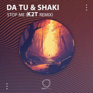 อัลบัม Stop Me (K2T remix) ศิลปิน Shaki