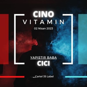 收聽CINO CICI的Vitamine (Explicit)歌詞歌曲