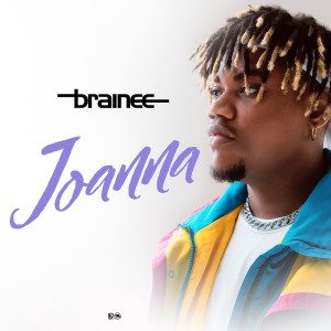 Listen to Joanna song with lyrics from Brainee