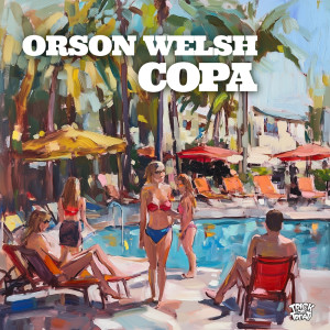 Orson Welsh的專輯Copa (Radio-Edit)