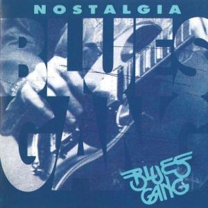 Blues Gang的專輯Nostalgia Blues Gang