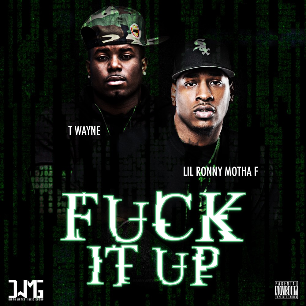 Fuck It Up (Explicit)