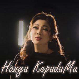 Listen to Hanya KepadaMu song with lyrics from Nita Margaretha