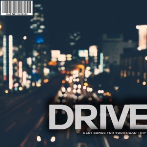 อัลบัม Drive (Explicit) ศิลปิน Various Artists