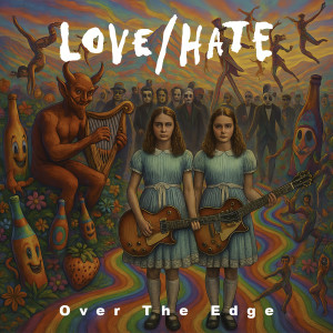 Listen to Over the Edge song with lyrics from Love/Hate