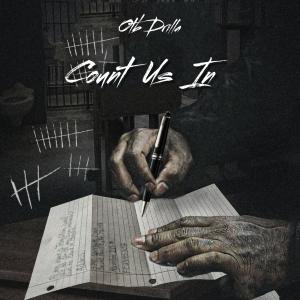 Otb drilla的專輯Count Us In (Explicit)