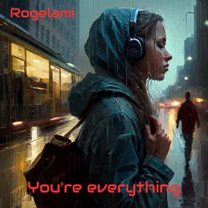 Rogelami的專輯You're Everything