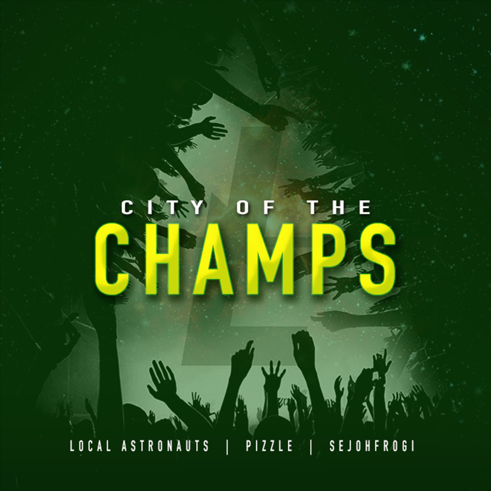 City Of The Champs (Explicit)