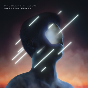 Listen to Problems (Shallou Remix) song with lyrics from Petit Biscuit