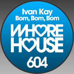 Listen to Bom, Bom, Bom song with lyrics from Ivan Kay