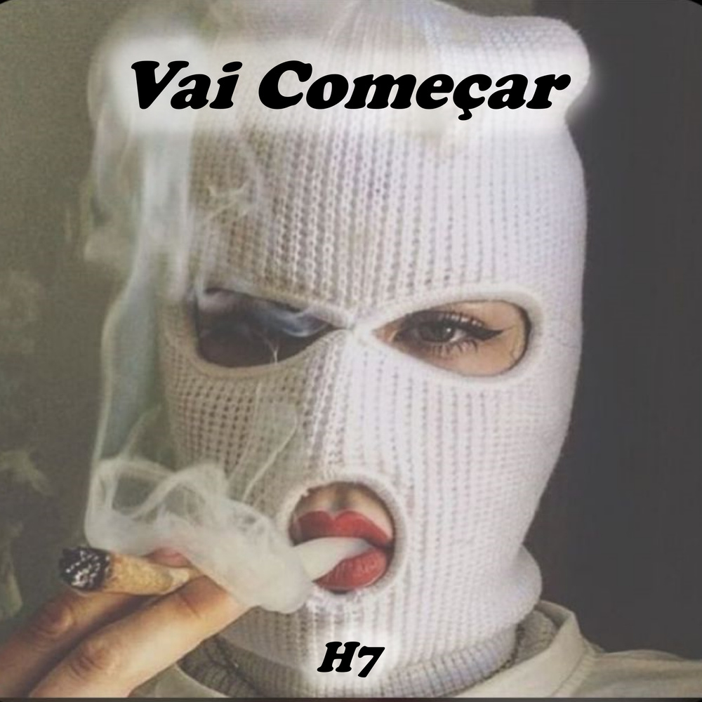 Vai Começar (Explicit)