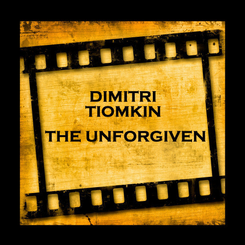 The Unforgiven - Main Title