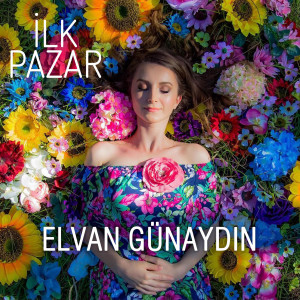 Listen to İlk Pazar (Akustik) song with lyrics from Elvan Günaydın