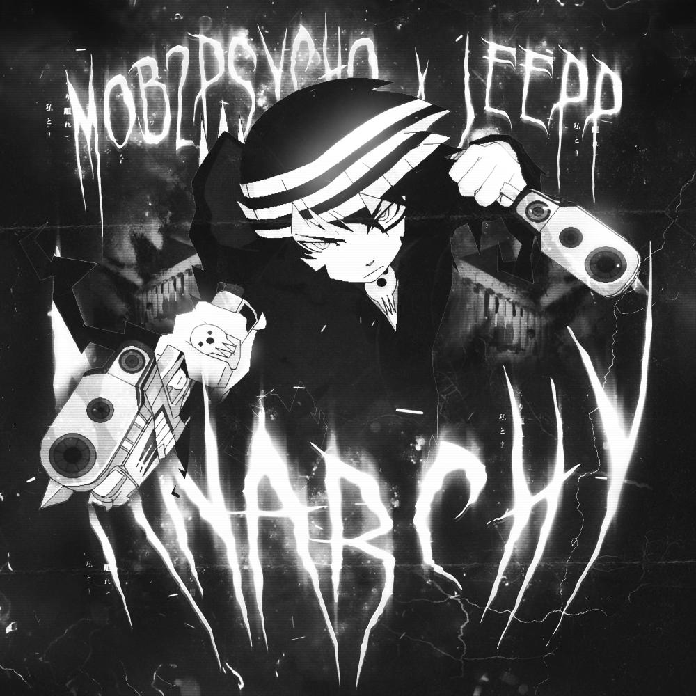 ANARCHY (feat. Jeepp) (Explicit)