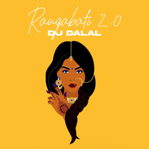 Dengarkan lagu Rangaboti 2.0 nyanyian DJ Dalal dengan lirik