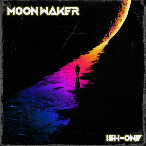 Album MOON WALKER from ISH-ONE
