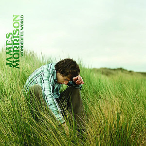 อัลบัม Wonderful World ศิลปิน James Morrison