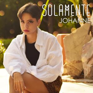 ดาวน์โหลดและฟังเพลง Solamente พร้อมเนื้อเพลงจาก Johanne