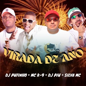 Listen to VIRADA DE ANO song with lyrics from DJ Piu