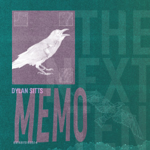 ดาวน์โหลดและฟังเพลง Memo พร้อมเนื้อเพลงจาก Dylan Sitts