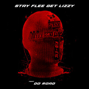 Album Rib-Eye (Explicit) from Stay Flee Get Lizzy