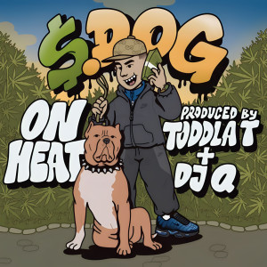 Album On Heat (Explicit) from S Dog
