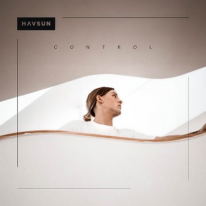 ดาวน์โหลดและฟังเพลง Control (Explicit) พร้อมเนื้อเพลงจาก Havsun