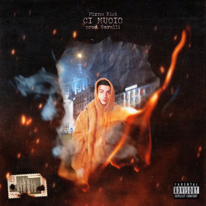 Listen to Ci Muoio (Explicit) song with lyrics from Mirmo Riot