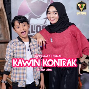 Listen to KAWIN KONTRAK song with lyrics from Damar Adji