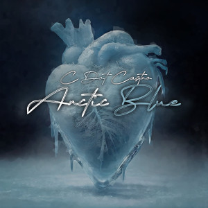 Listen to Arctic Blue (Explicit) song with lyrics from C Dot Castro