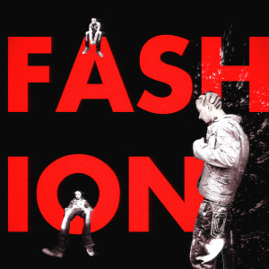 Listen to FASHION (Explicit) song with lyrics from MAL.VOICE