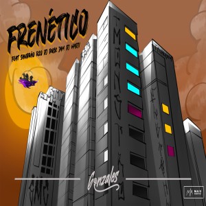 收聽Gonzales的Frenético歌詞歌曲