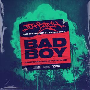 收聽DJ Katch的Bad Boy歌詞歌曲