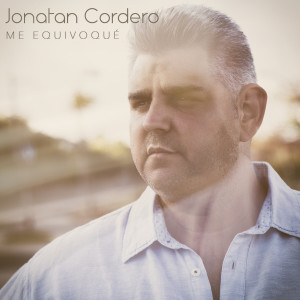 Listen to Me Equivoqué song with lyrics from Jonatan Cordero