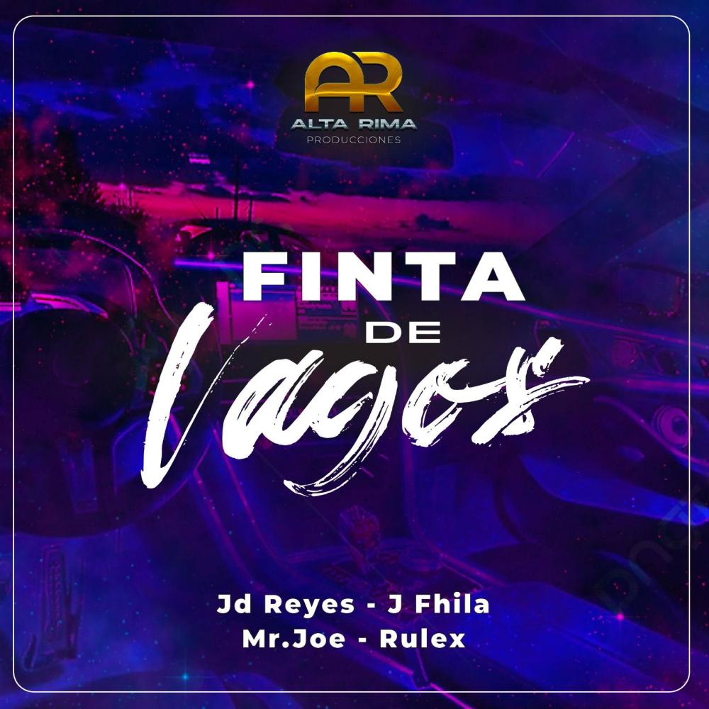 Finta De Vagos (feat. JD Reyes, JFhila, Mr.Joe & Rulex)